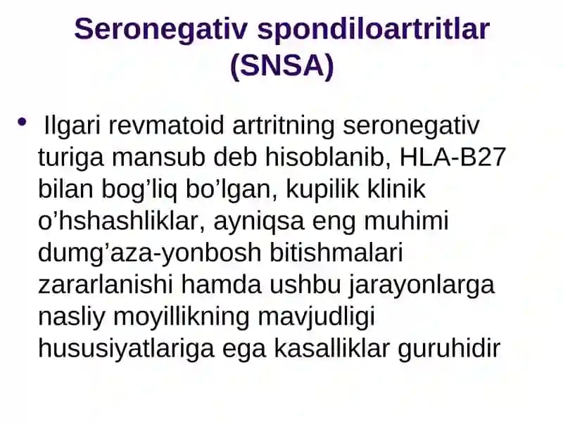 Seronegativ spondiloartritlar (SNSA)