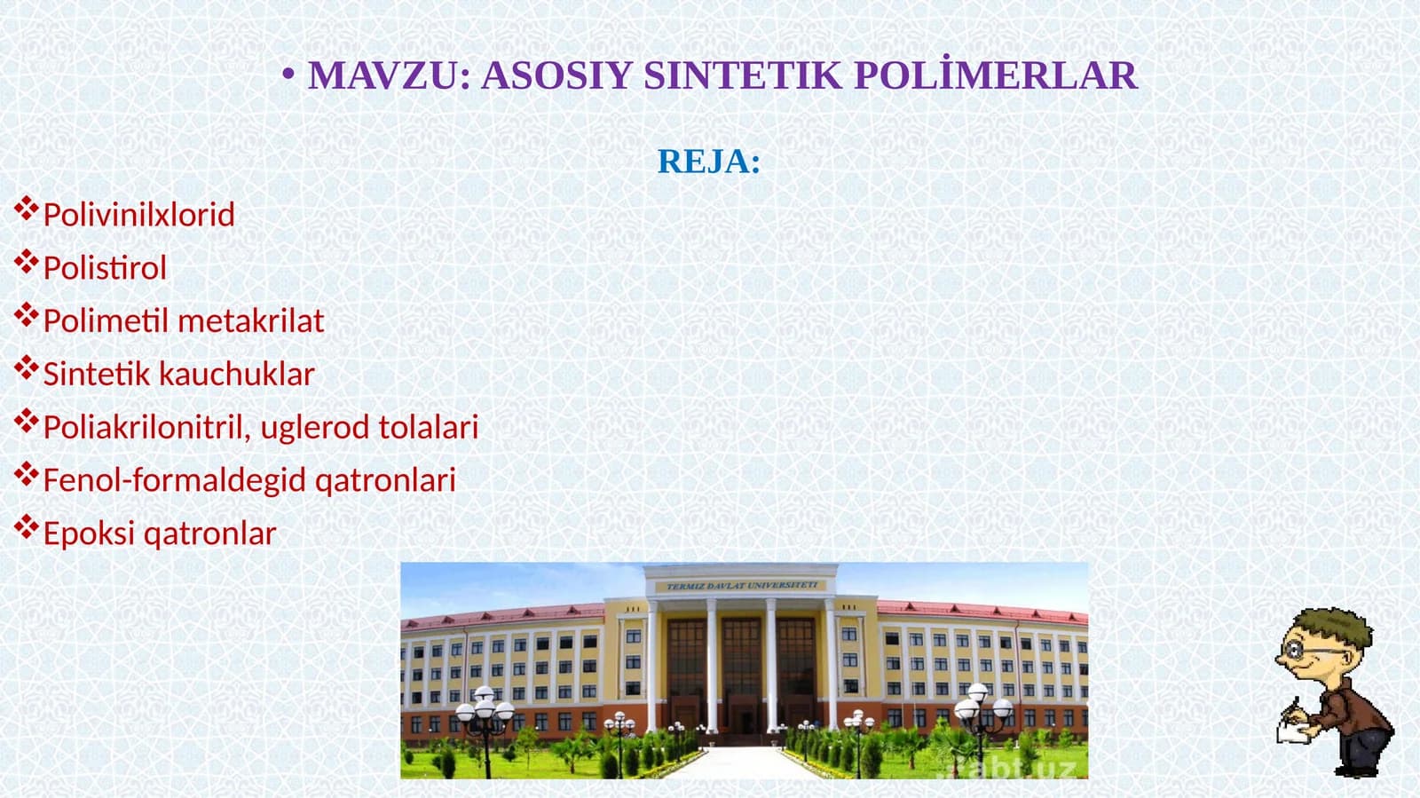ASOSIY SINTETIK POLİMERLAR