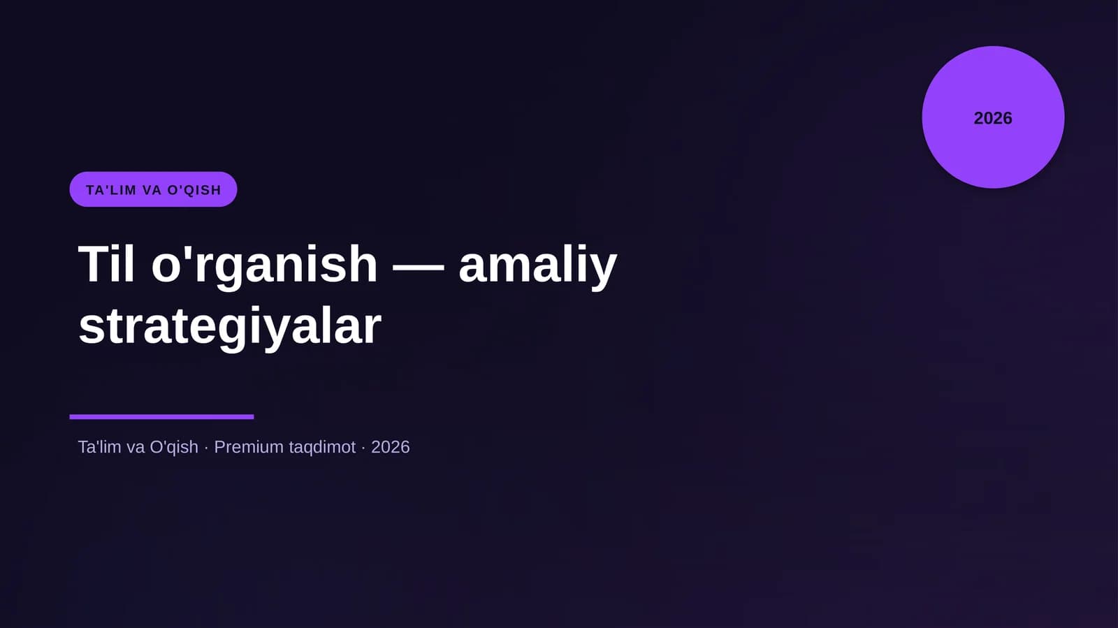 Til o'rganish — amaliy strategiyalar