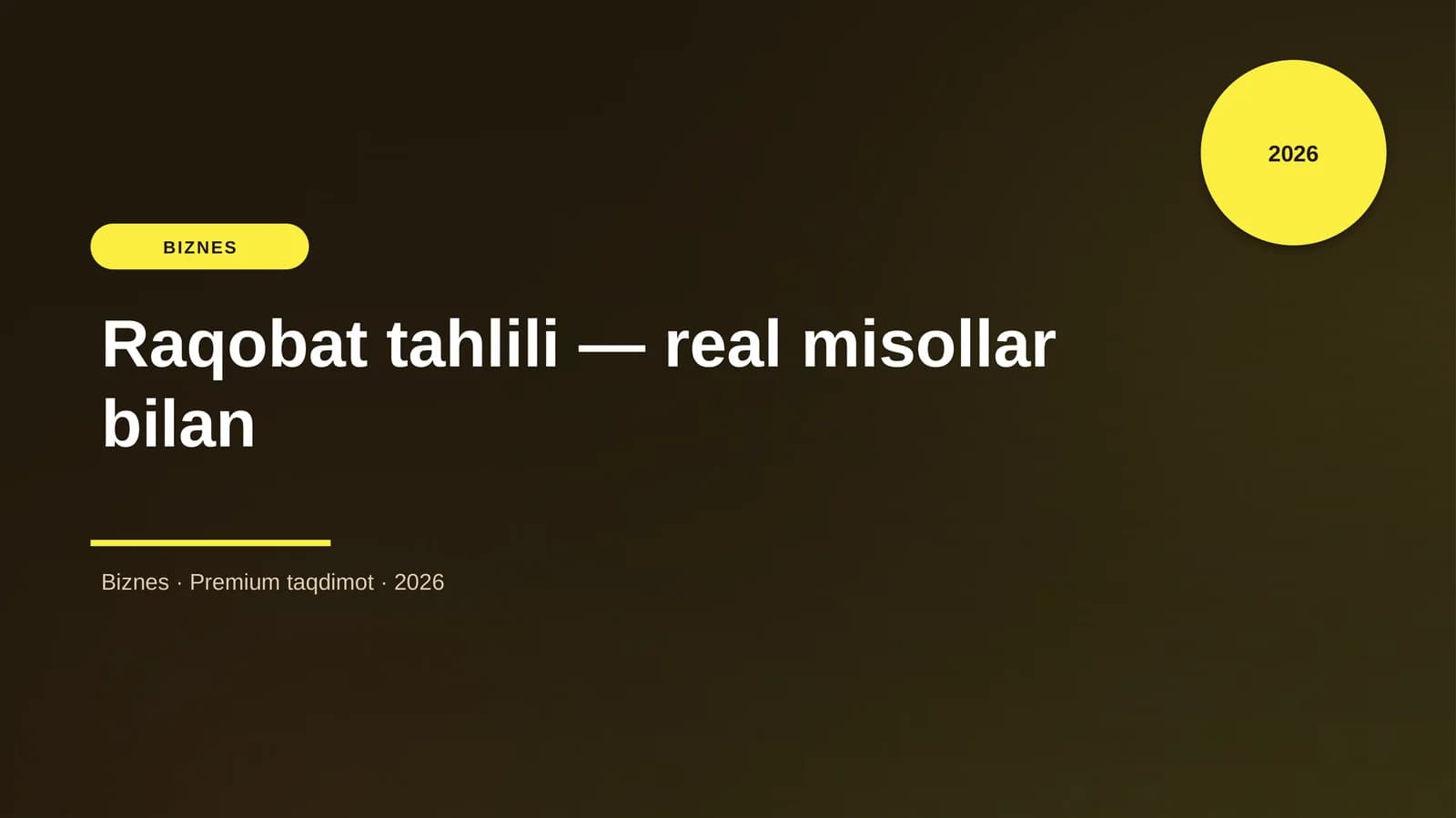 Raqobat tahlili — real misollar bilan