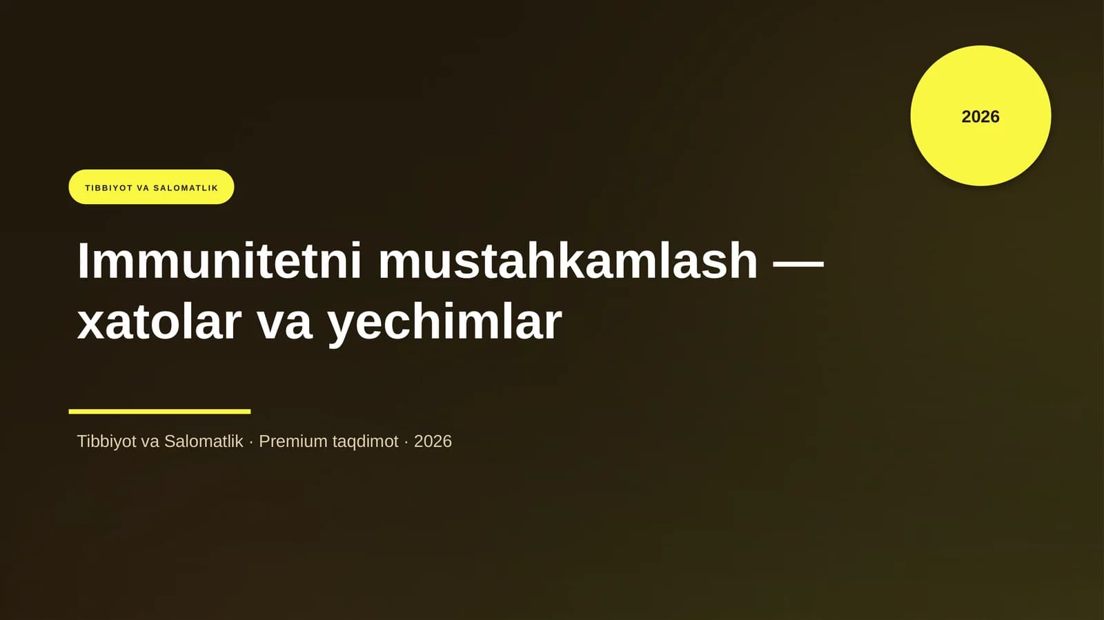 Immunitetni mustahkamlash — xatolar va yechimlar