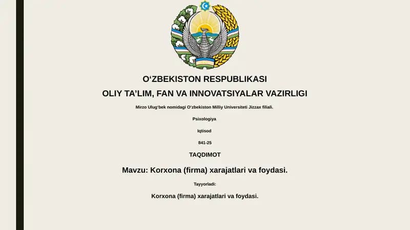 Korxona (firma) xarajatlari va foydasi