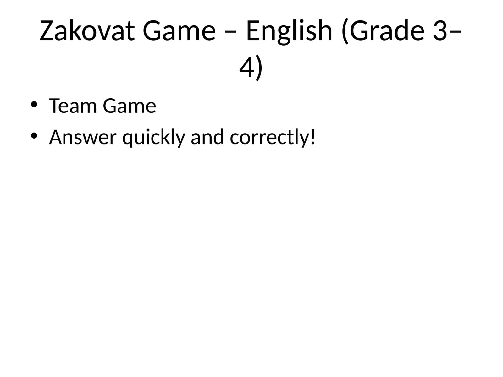 Zakovat Game – Ingliz tili (3-4 sinf)