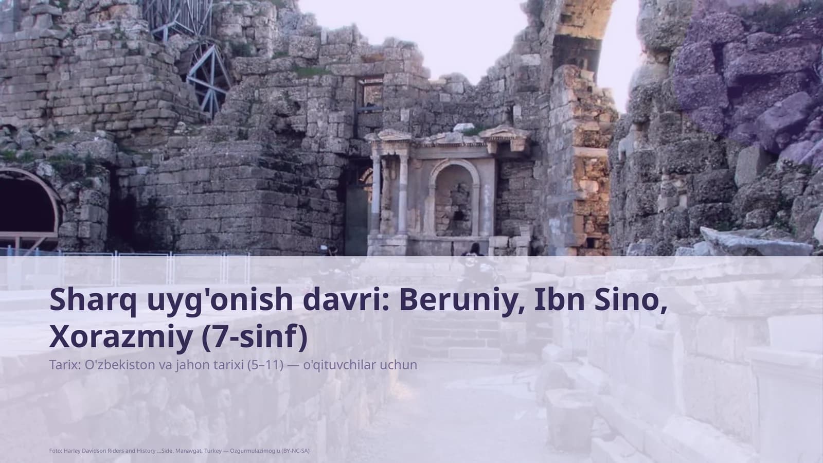 Sharq uyg'onish davri: Beruniy, Ibn Sino, Xorazmiy (7-sinf)