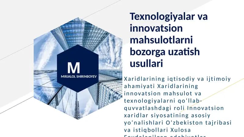 Texnologiyalar va innovatsion mahsulotlarni bozorga uzatish usullari