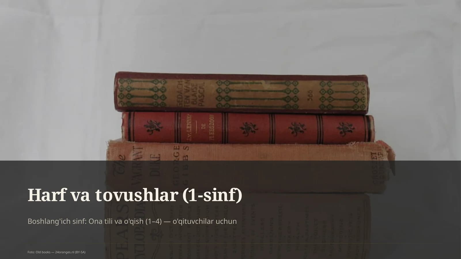 Harf va tovushlar (1-sinf)