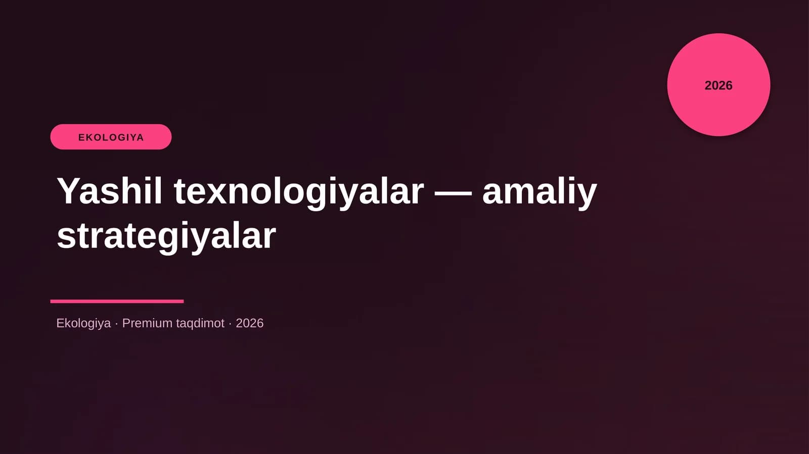 Yashil texnologiyalar — amaliy strategiyalar
