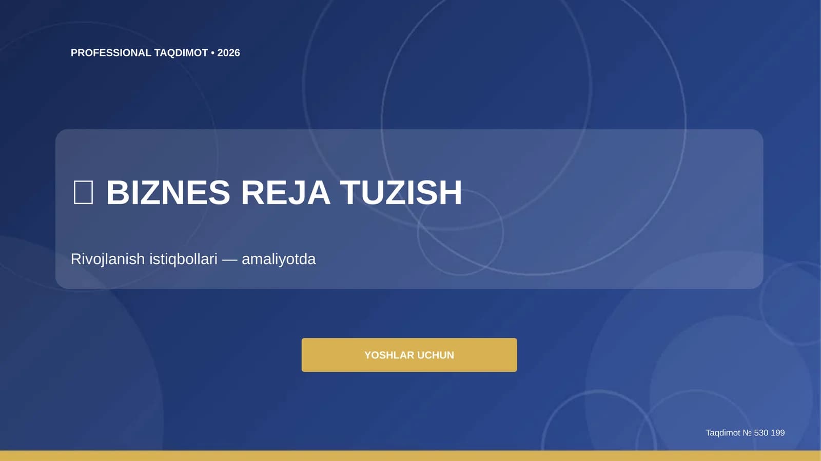 Biznes reja tuzish: rivojlanish istiqbollari (amaliyotda) [yoshlar uchun]