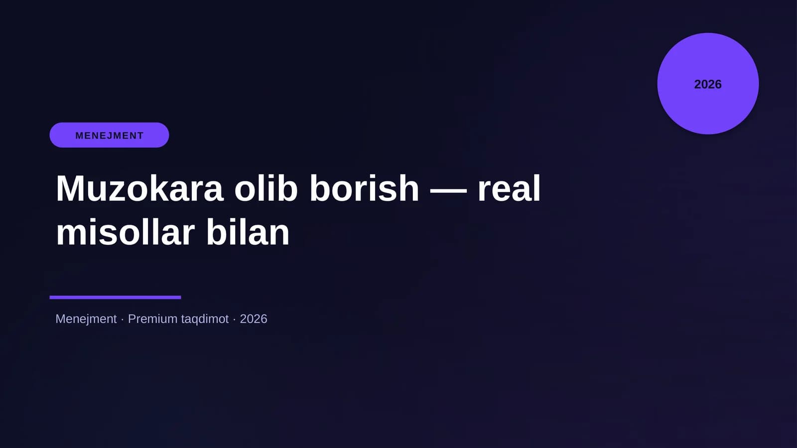 Muzokara olib borish — real misollar bilan