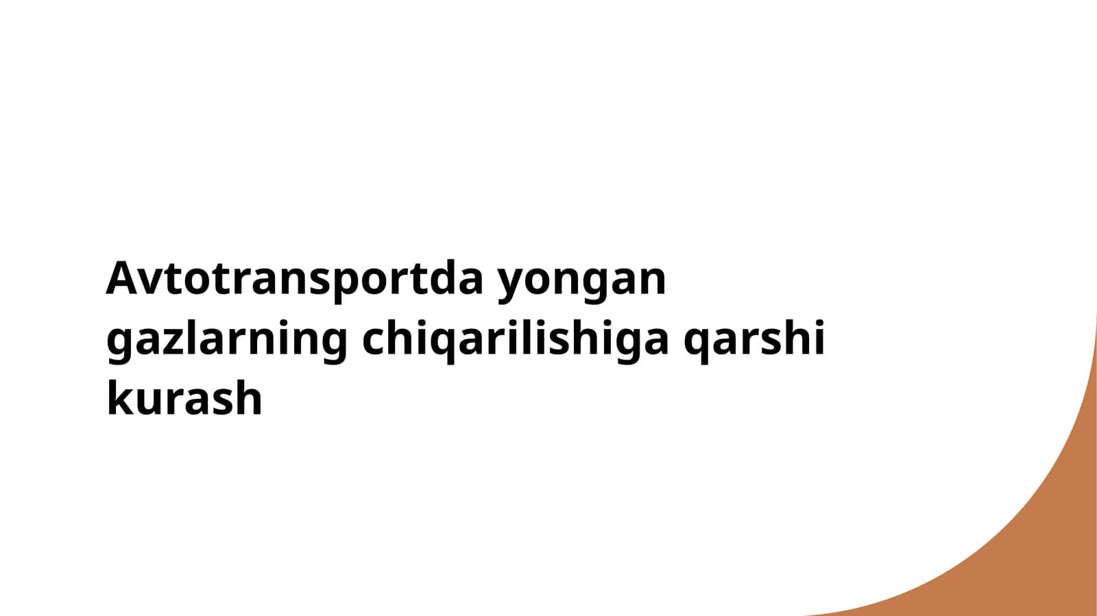 Avtotransportda yongan gazlarning chiqarilishiga qarshi kurash