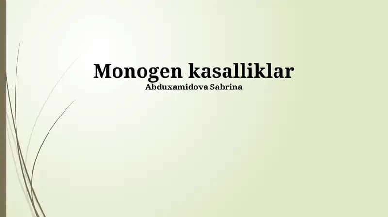 Monogen kasalliklar