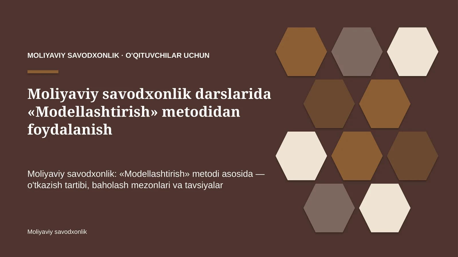 moliyaviy savodxonlik darslarida modellashtirish metodidan foydalanish 4700