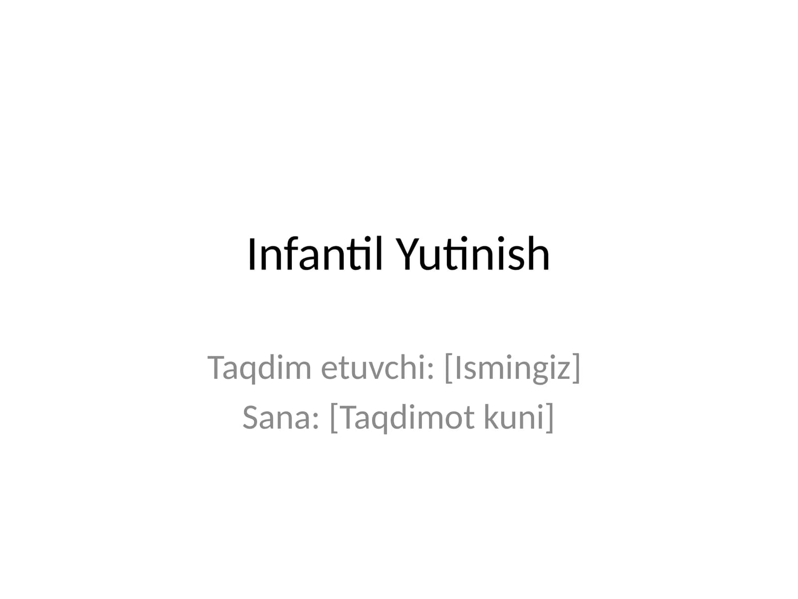 Infantil Yutinish