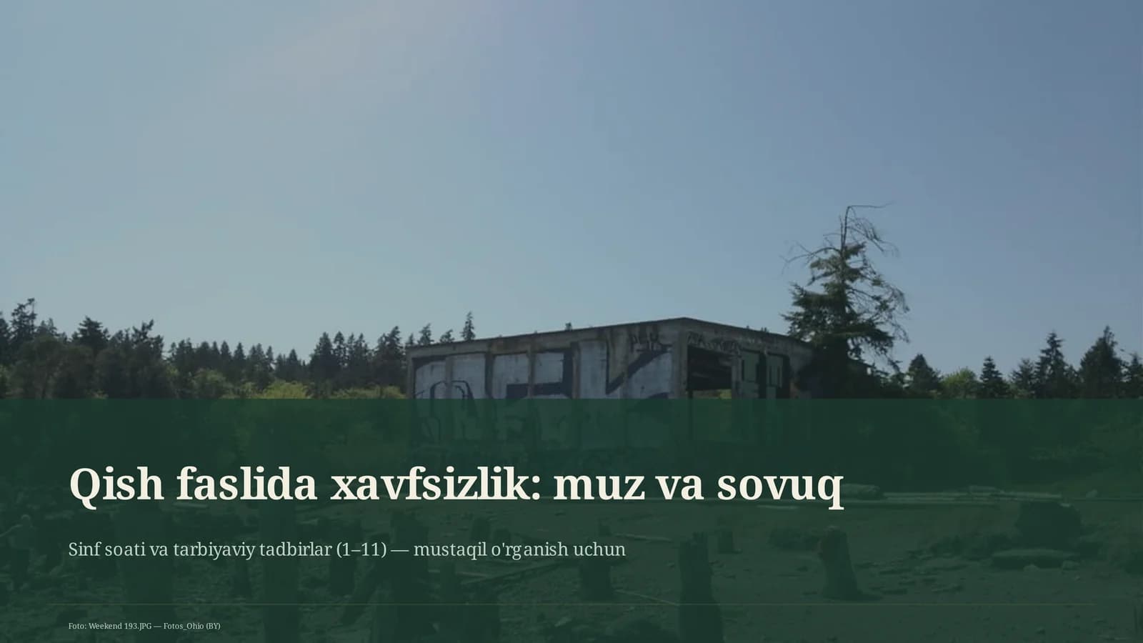 Qish faslida xavfsizlik: muz va sovuq