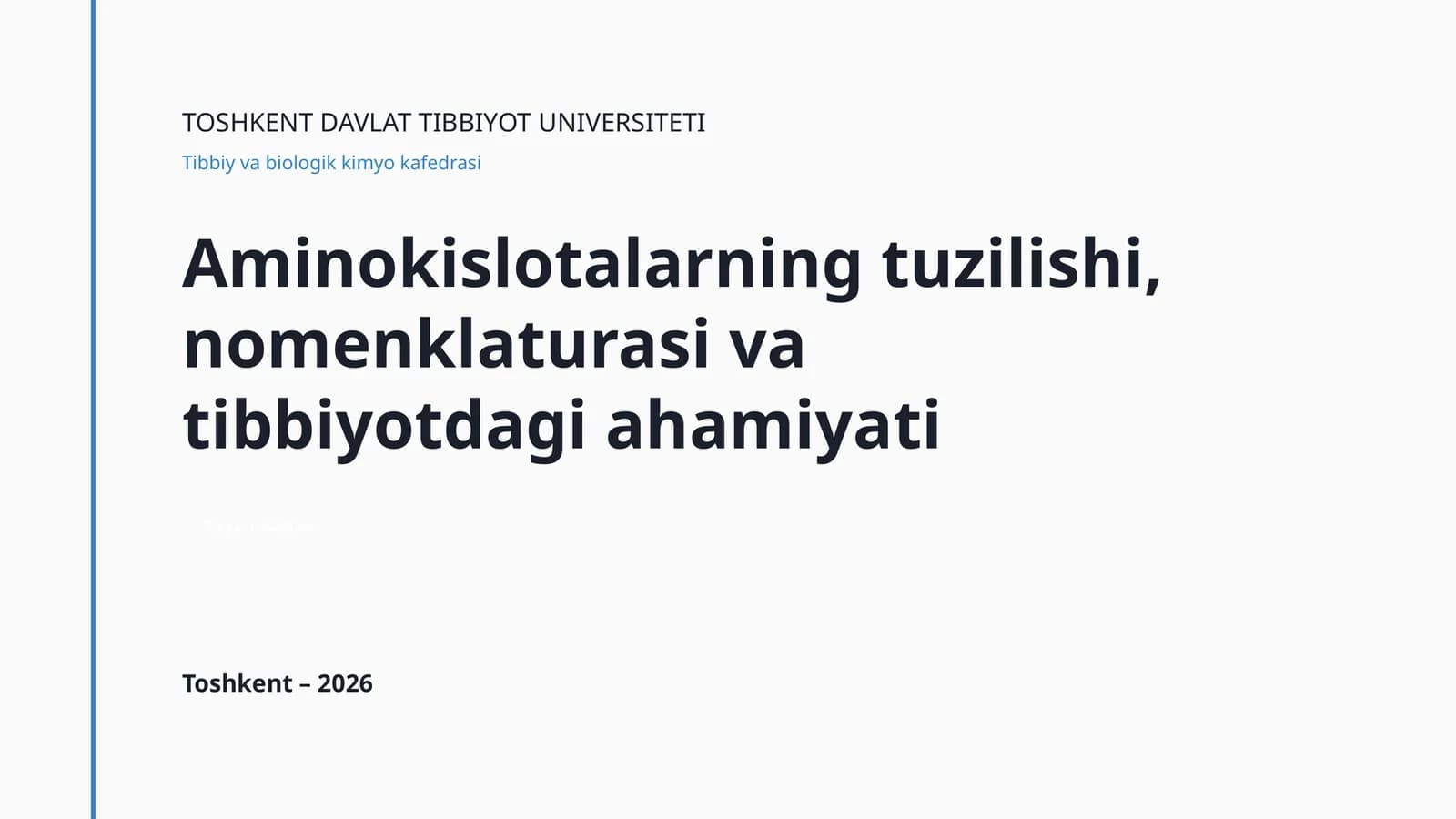 Aminokislotalarning tuzilishi, nomenklaturasi va tibbiyotdagi ahamiyati