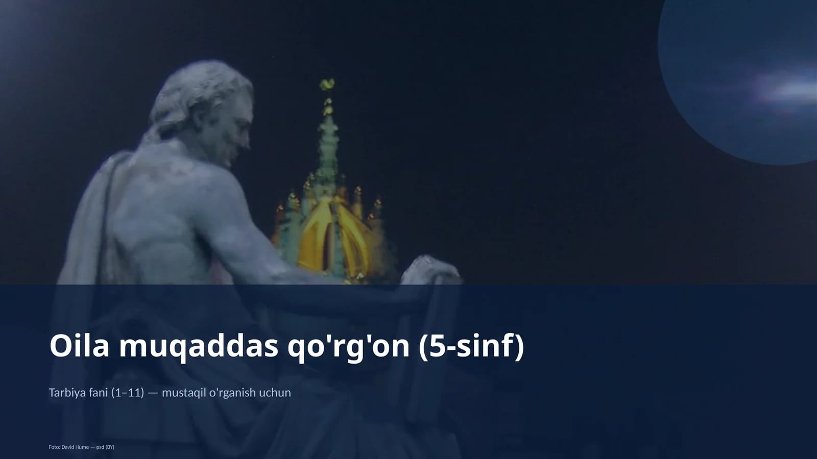 Oila muqaddas qo'rg'on (5-sinf)