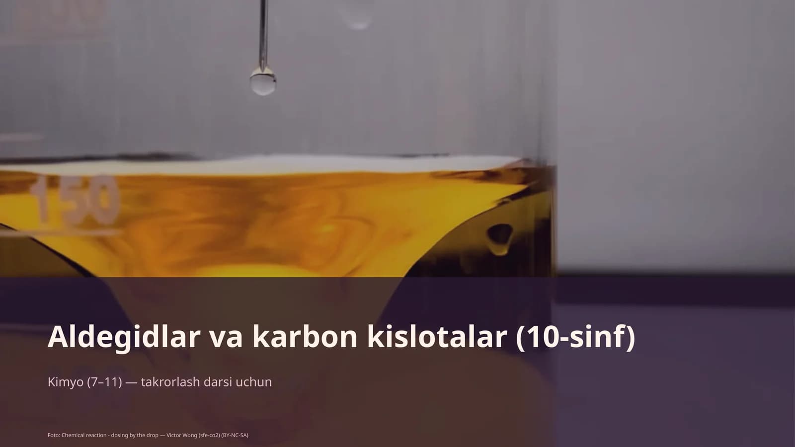 Aldegidlar va karbon kislotalar (10-sinf)