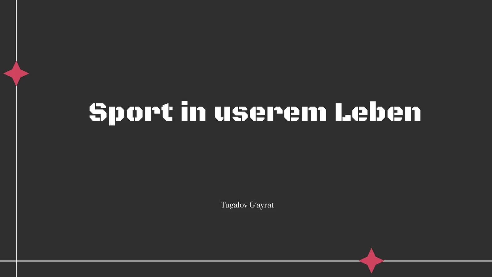Sport in userem Leben