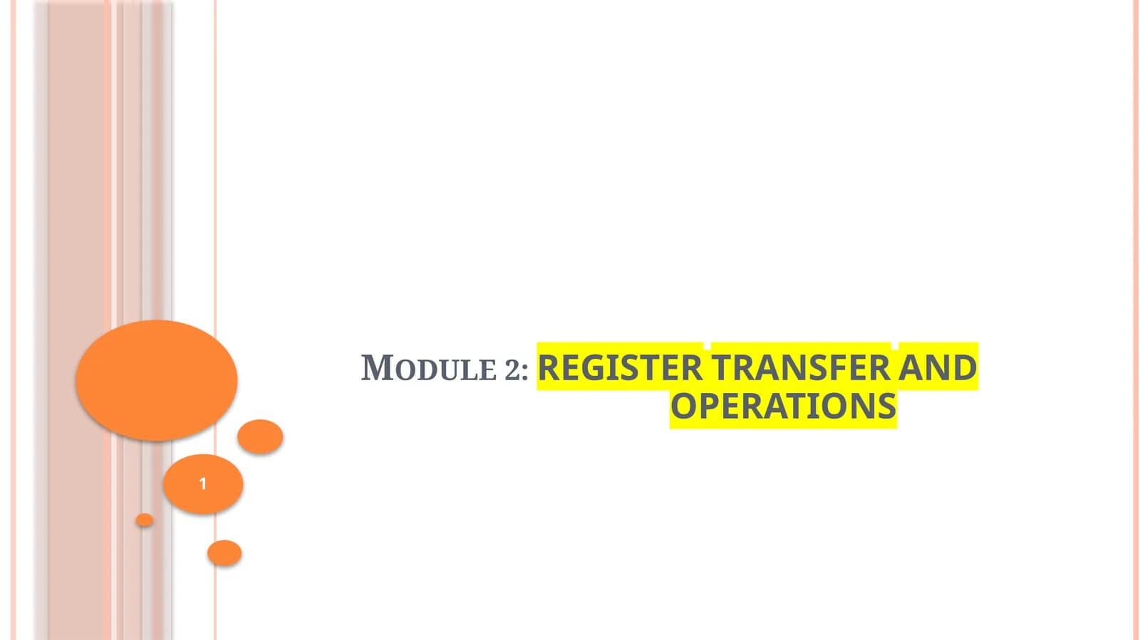 REGISTER TRANSFER AND OPERATIONS