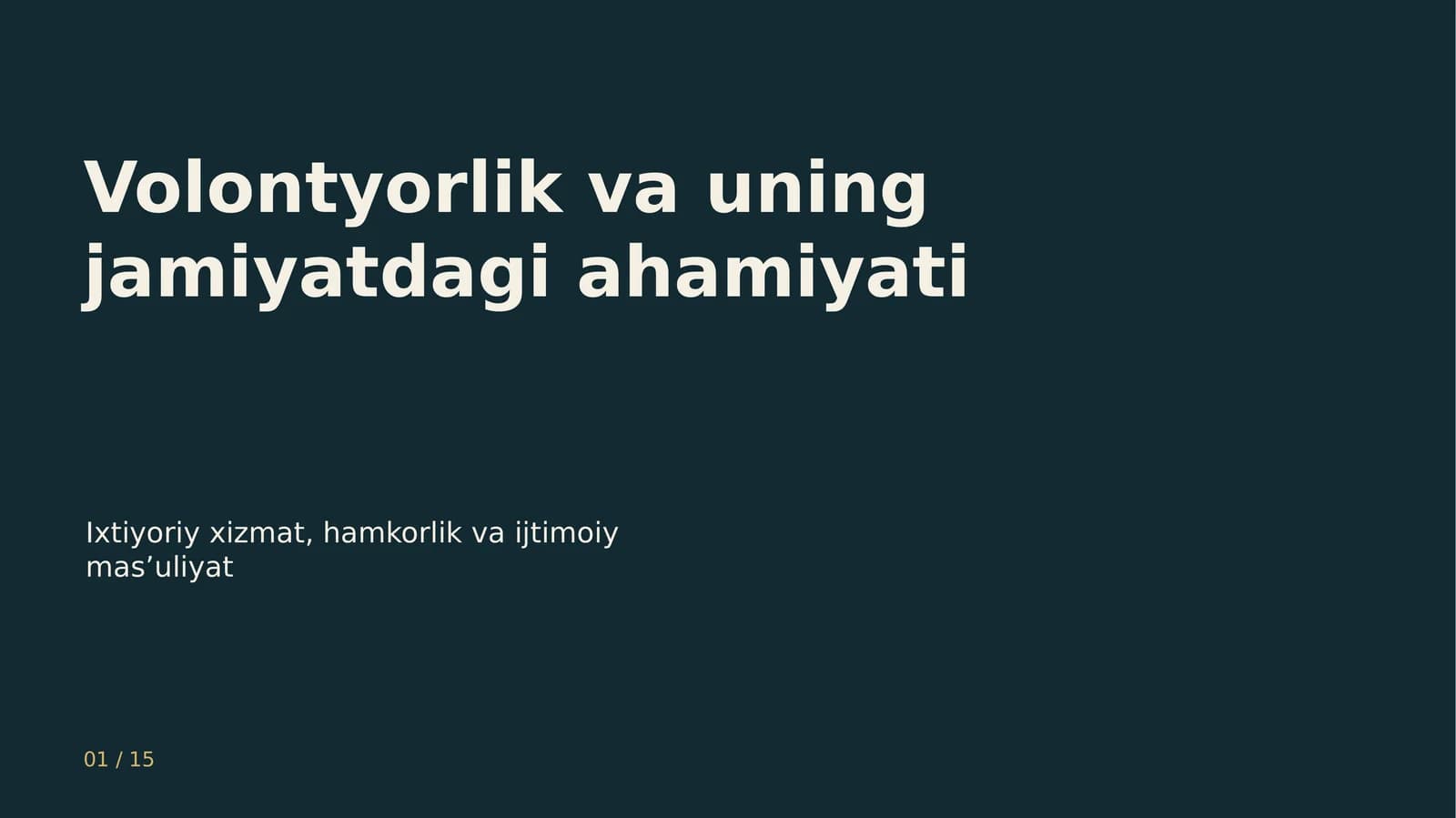 Volontyorlik va uning jamiyatdagi ahamiyati