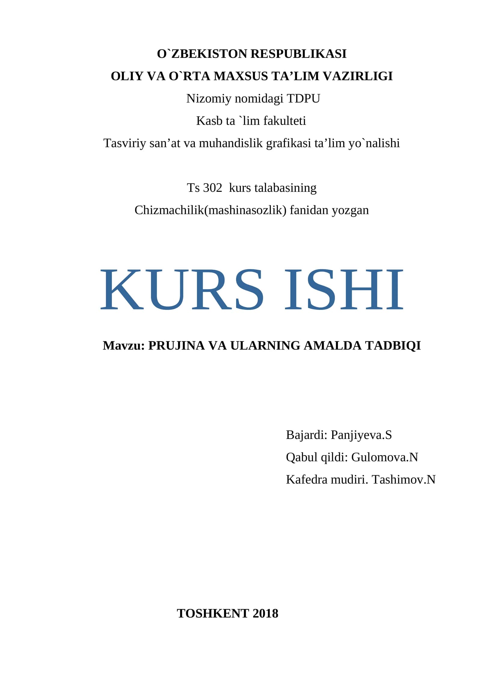 PRUJINA VA ULARNING AMALDA TADBIQI