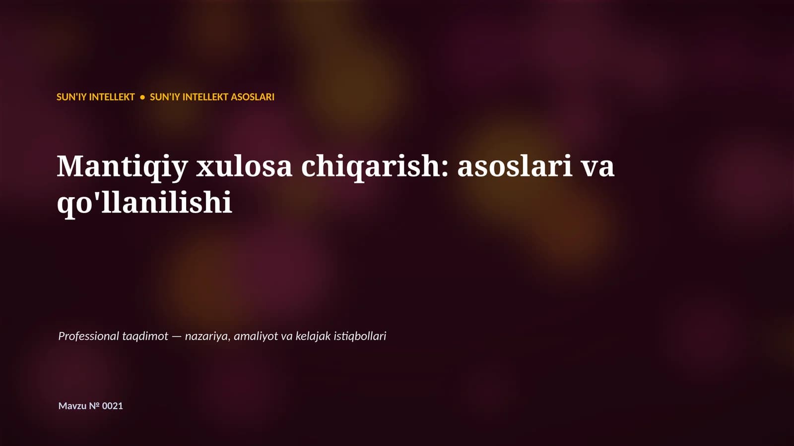 SUN'IY INTELLEKT ASOSLARI