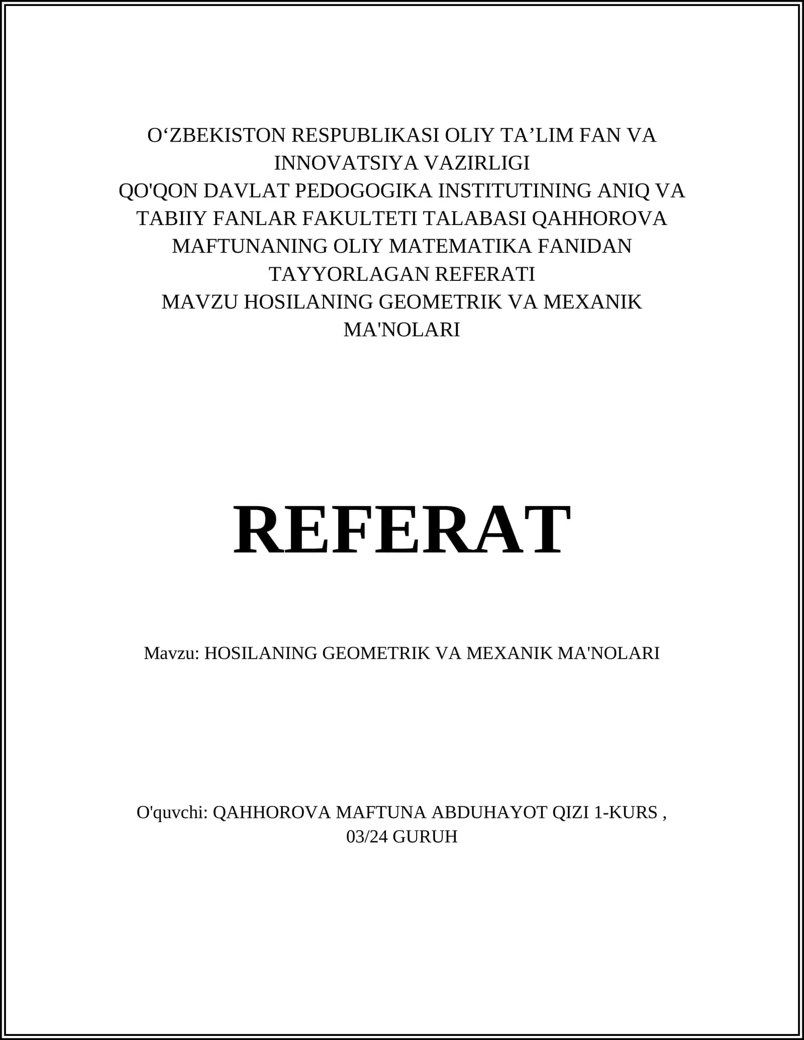 HOSILANING GEOMETRIK VA MEXANIK MA'NOLARI