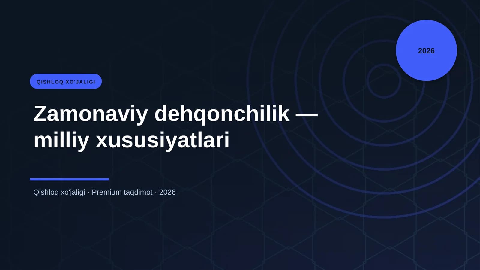 Zamonaviy dehqonchilik — milliy xususiyatlari