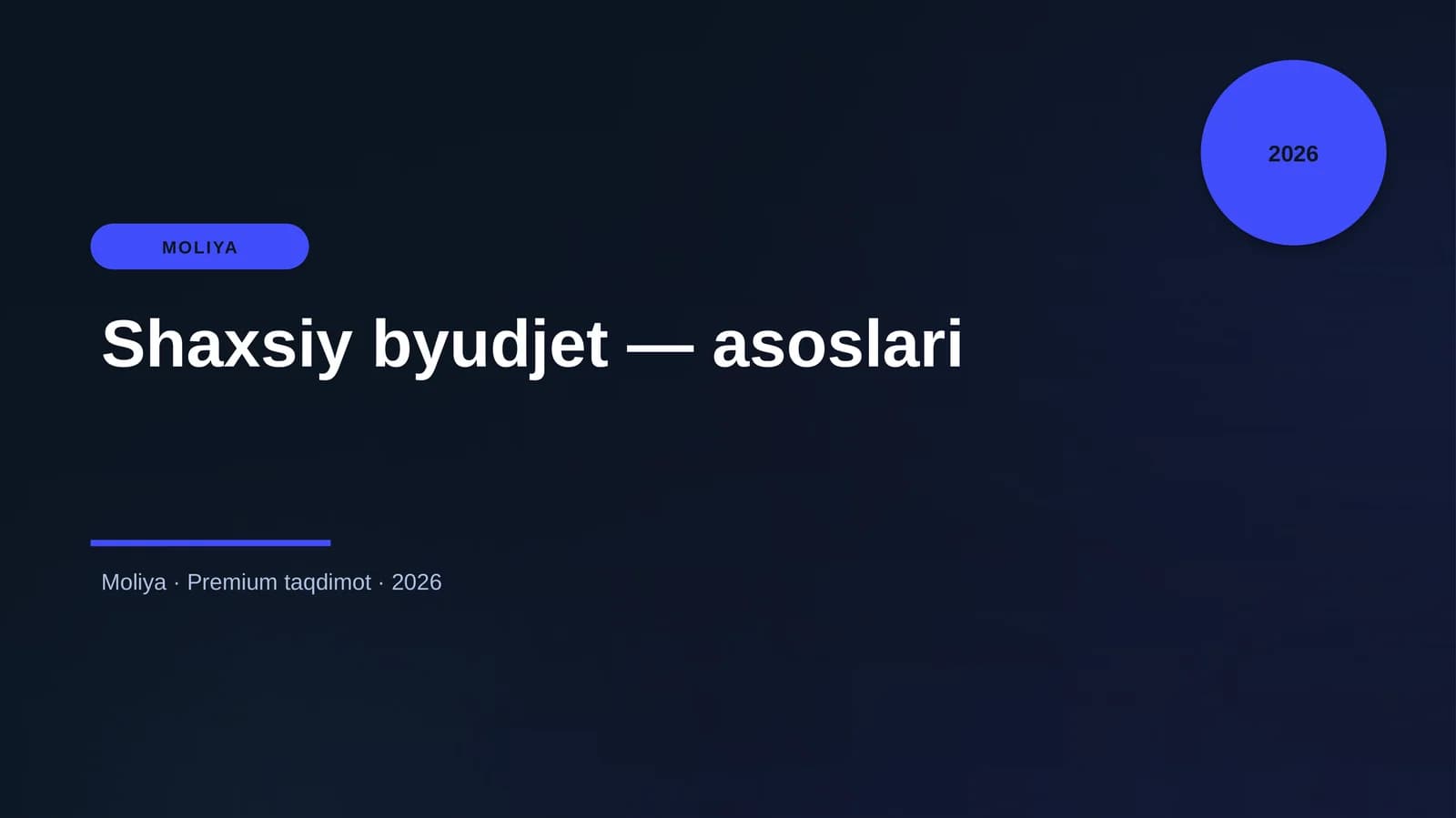 Shaxsiy byudjet — asoslari