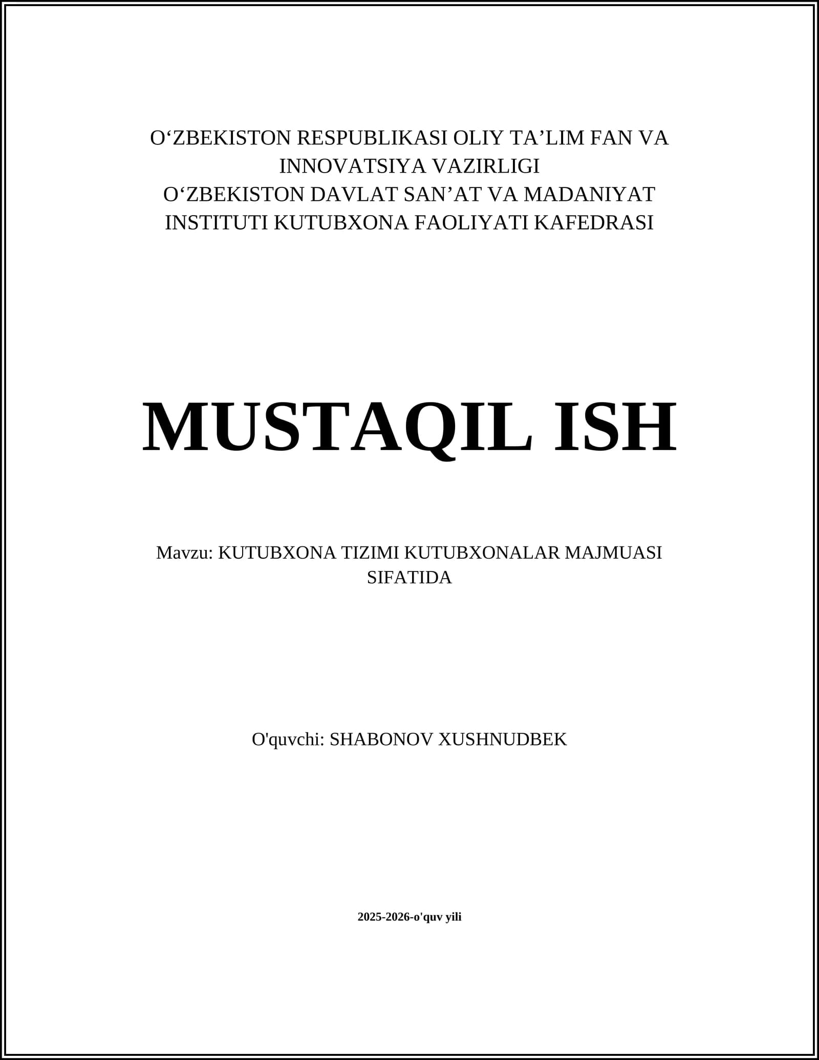 KUTUBXONA TIZIMI KUTUBXONALAR MAJMUASI SIFATIDA