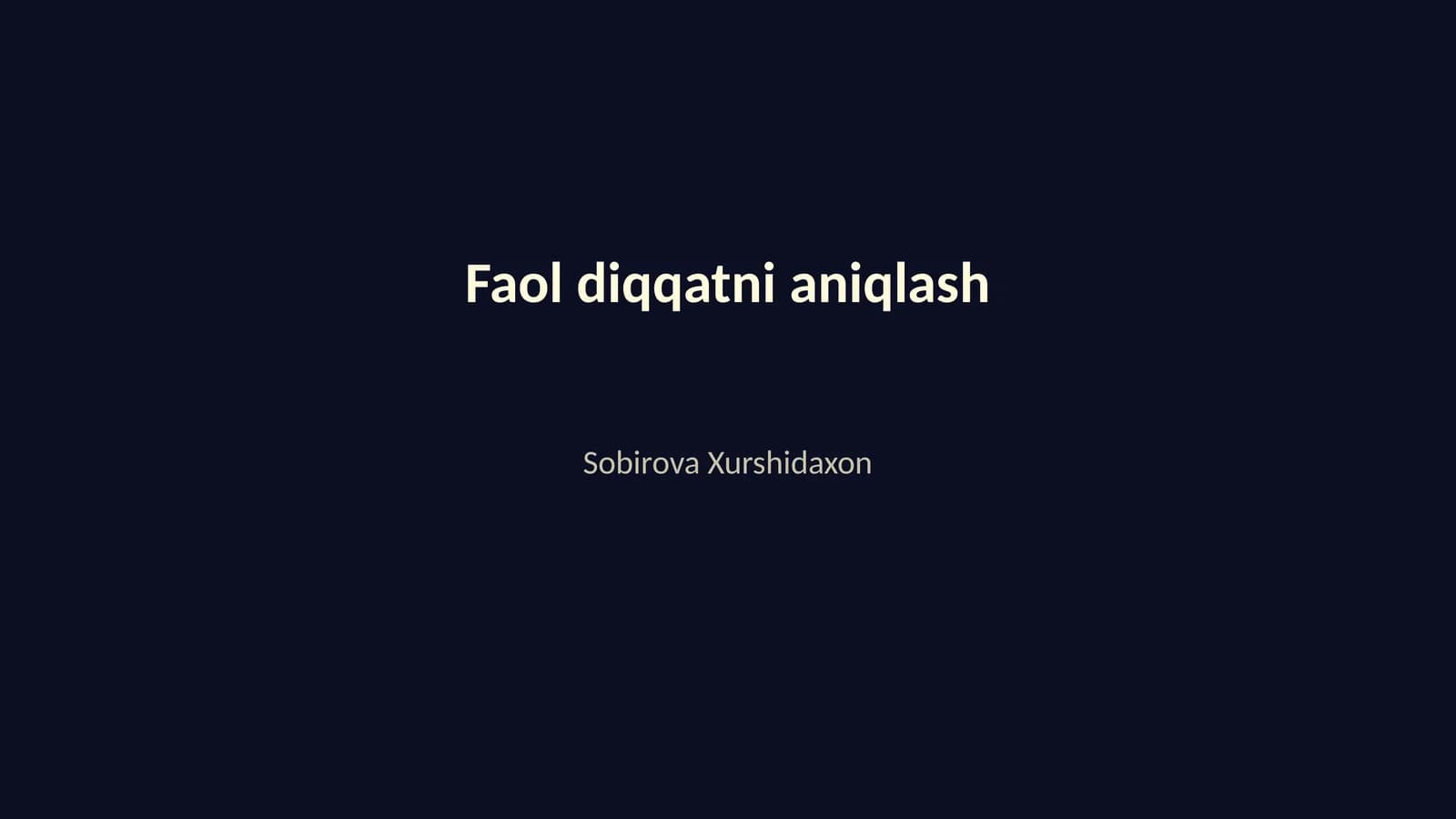 Faol diqqatni aniqlash