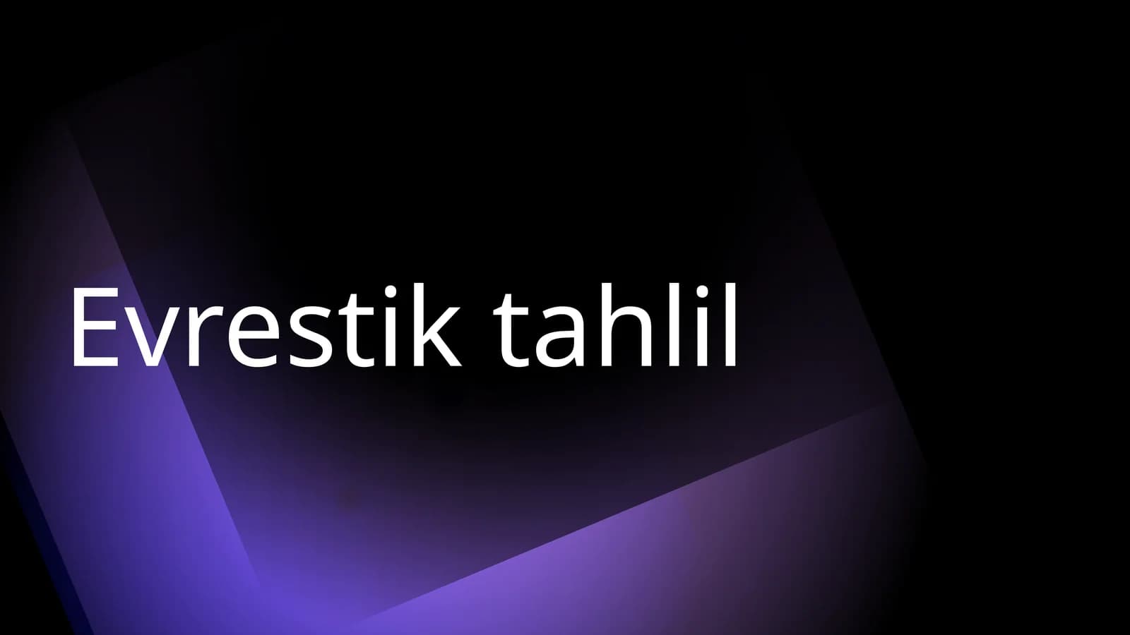 Evrestik tahlil