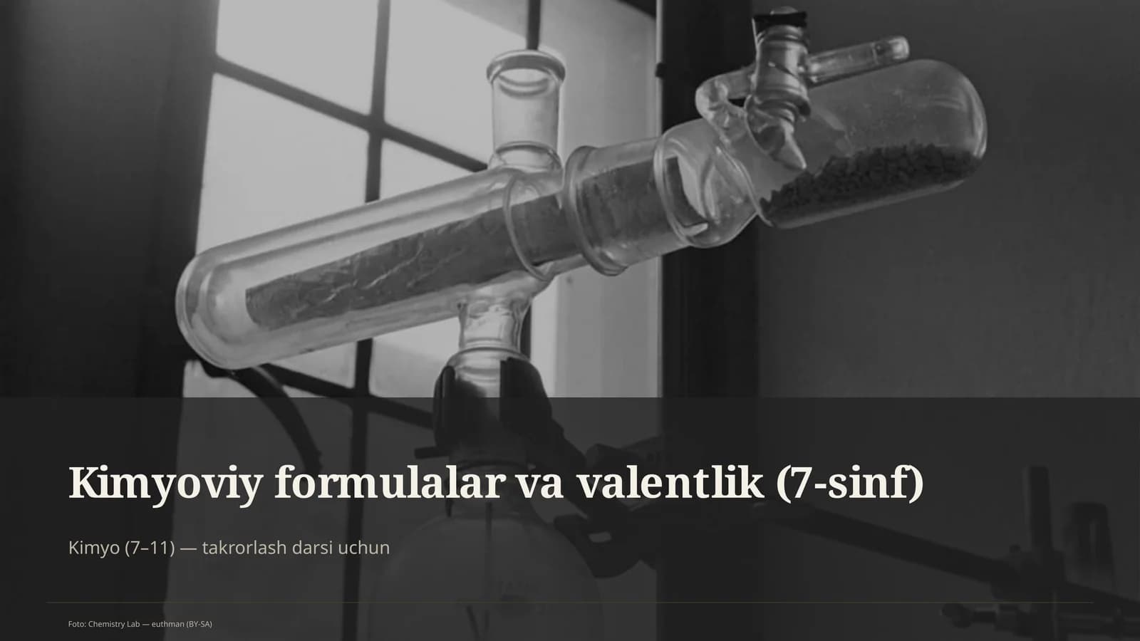 Kimyoviy formulalar va valentlik (7-sinf)
