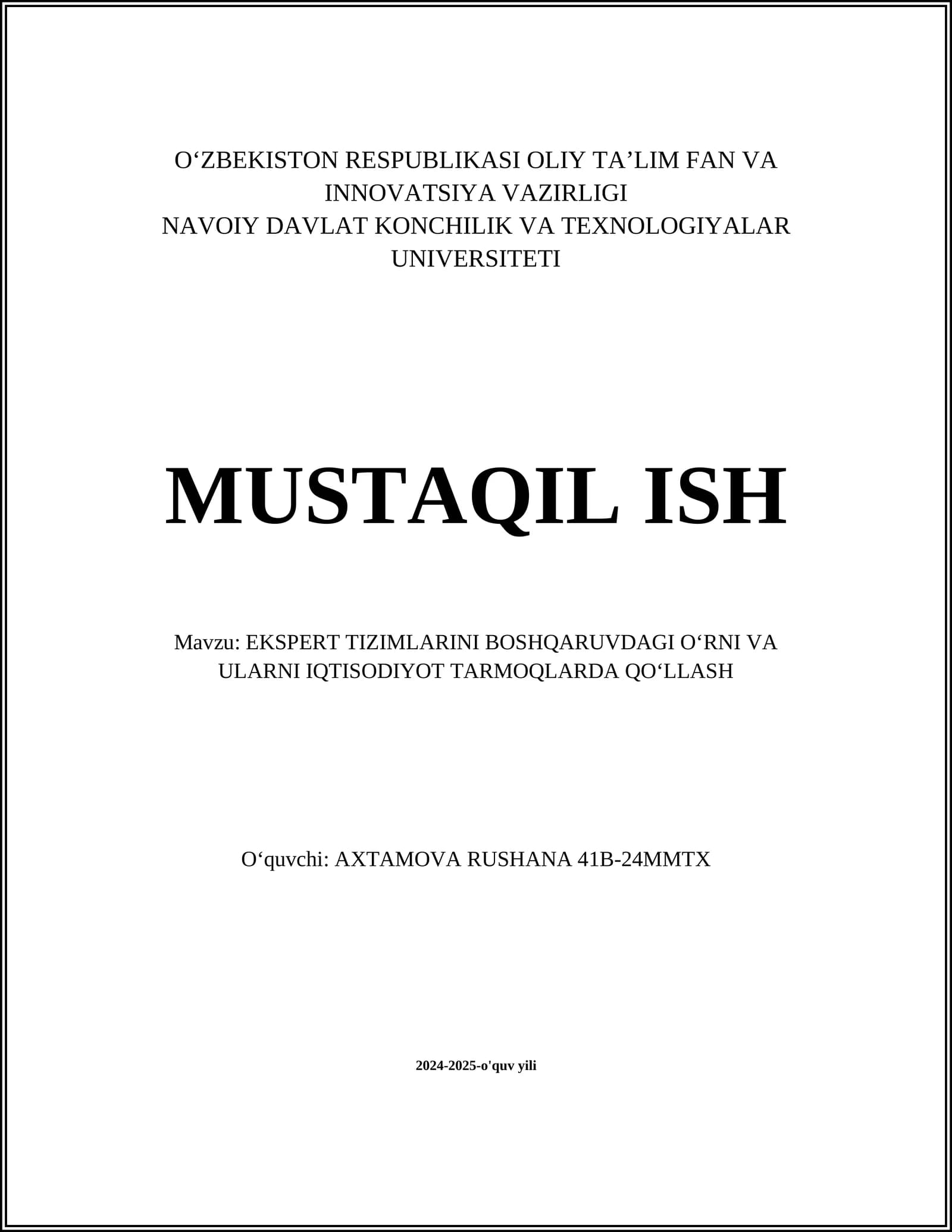 EKSPERT TIZIMLARINI BOSHQARUVDAGI O‘RNI VA ULARNI IQTISODIYOT TARMOQLARDA QO‘LLASH