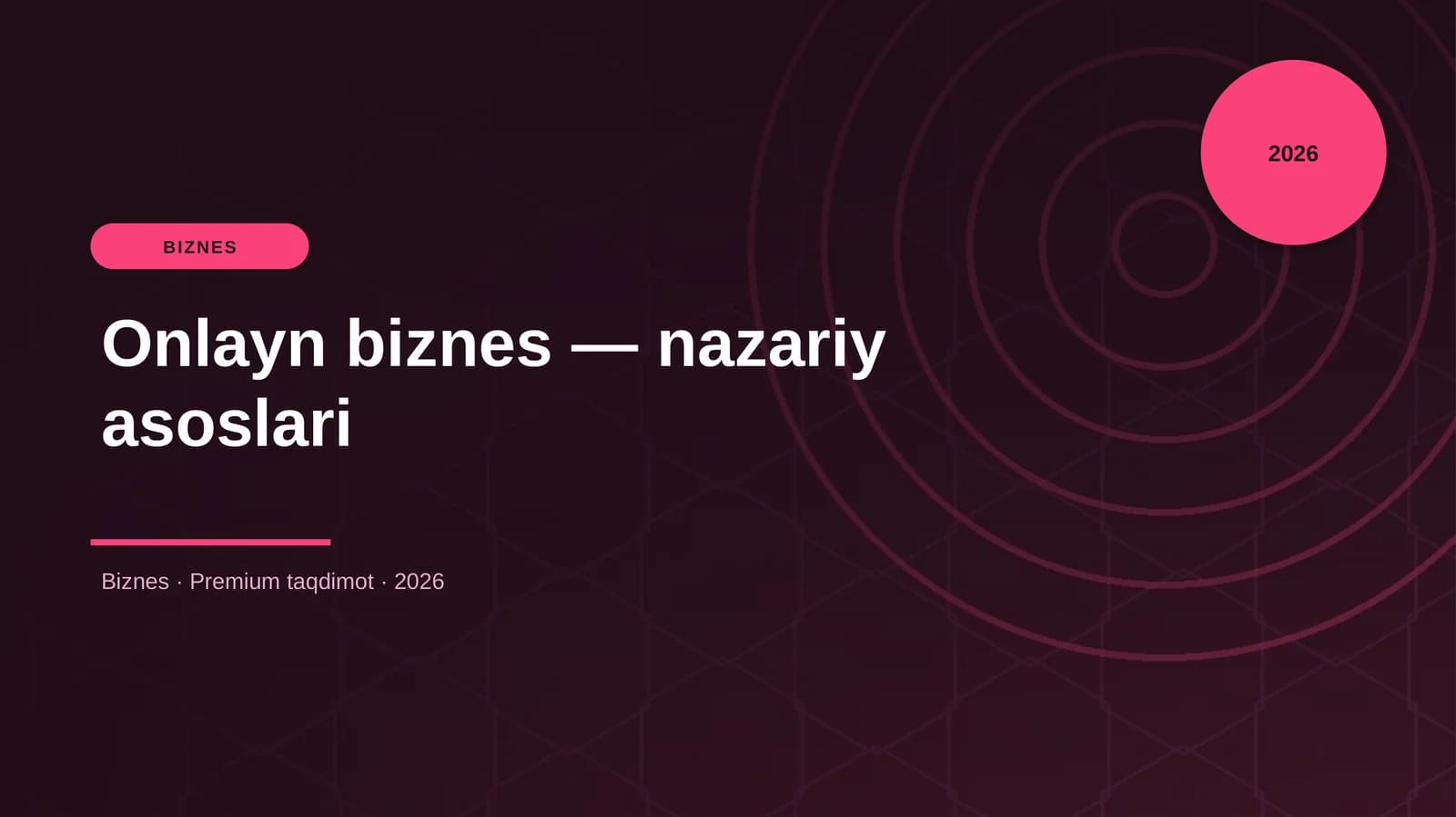 Onlayn biznes — nazariy asoslari