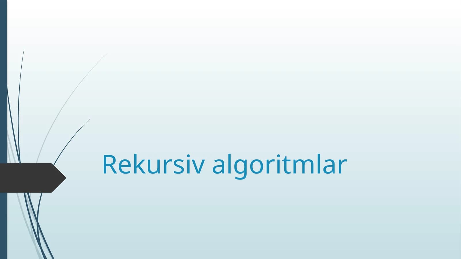 Rekursiv algoritmlar