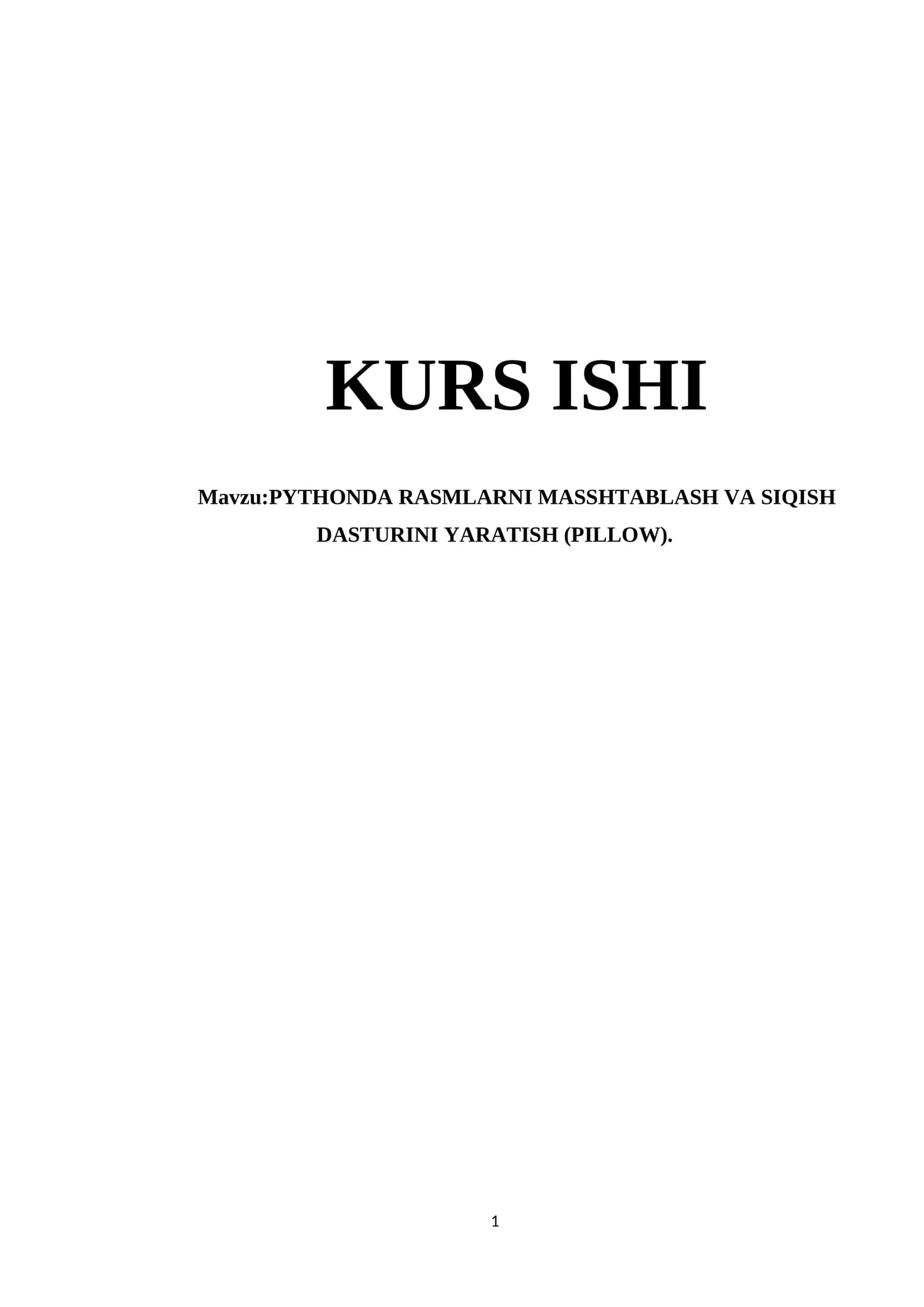 PYTHONDA RASMLARNI MASSHTABLASH VA SIQISH DASTURINI YARATISH (PILLOW)