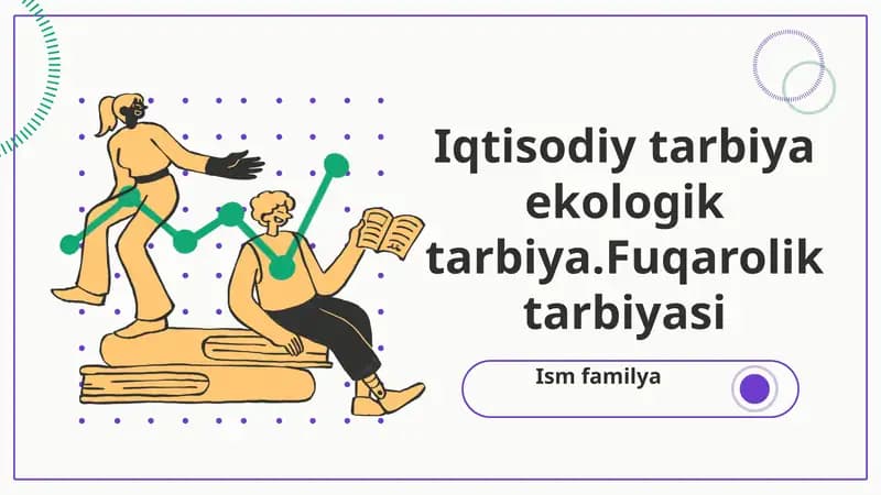 Iqtisodiy tarbiya ekologik tarbiya