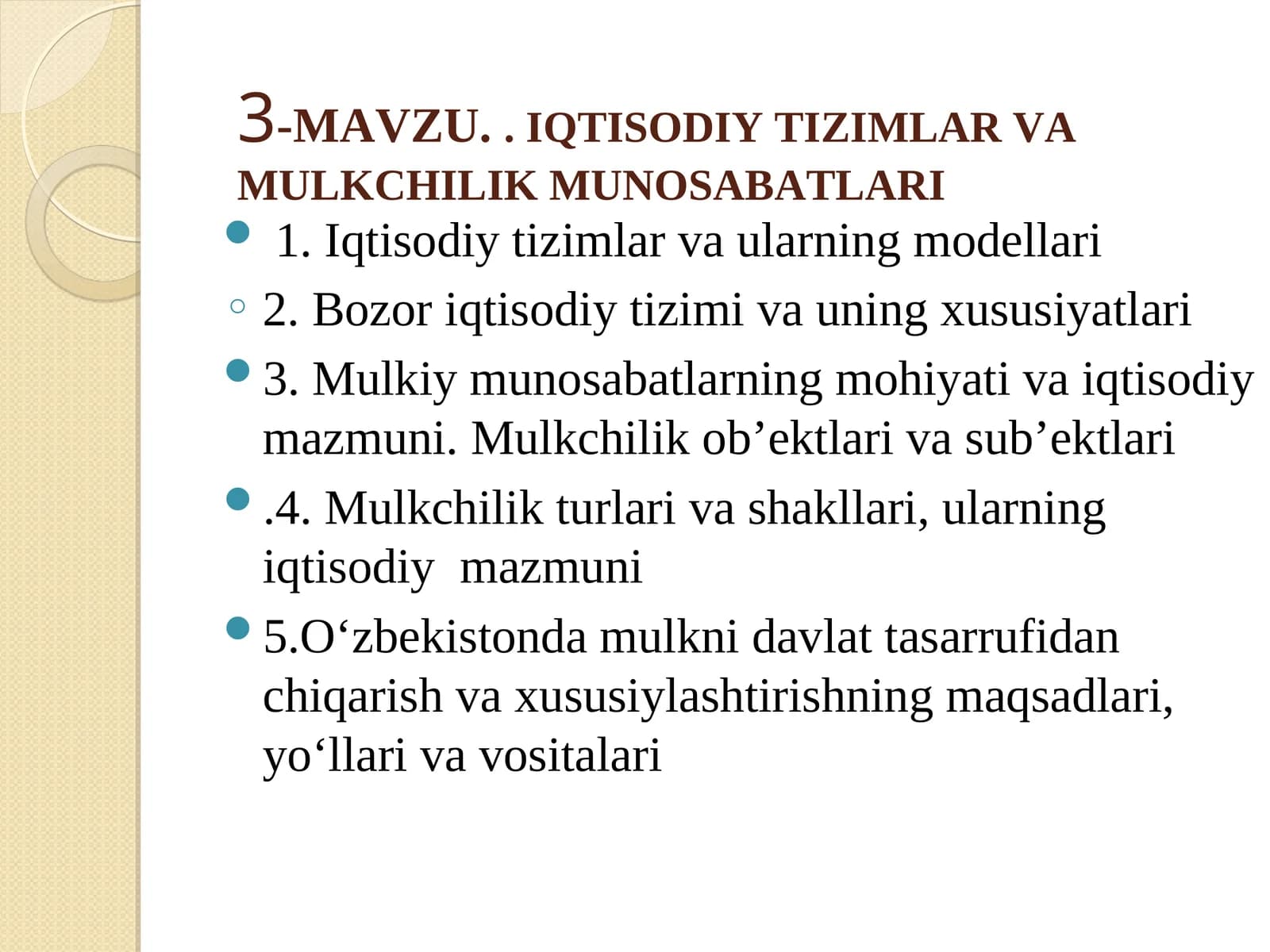 IQTISODIY TIZIMLAR VA MULKCHILIK MUNOSABATLARI