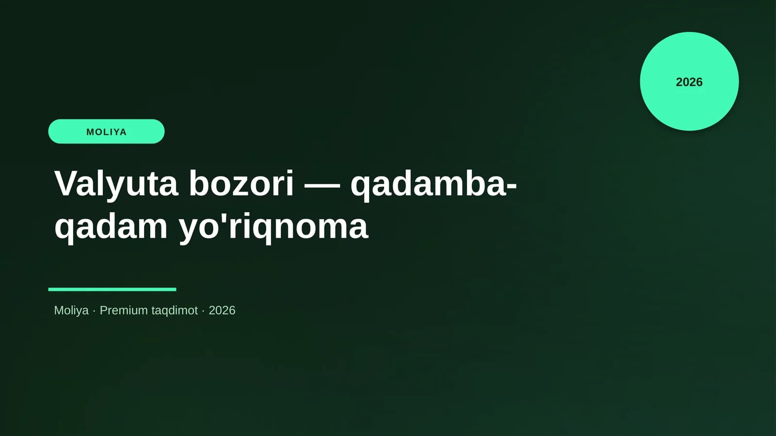 Valyuta bozori — qadamba-qadam yo'riqnoma