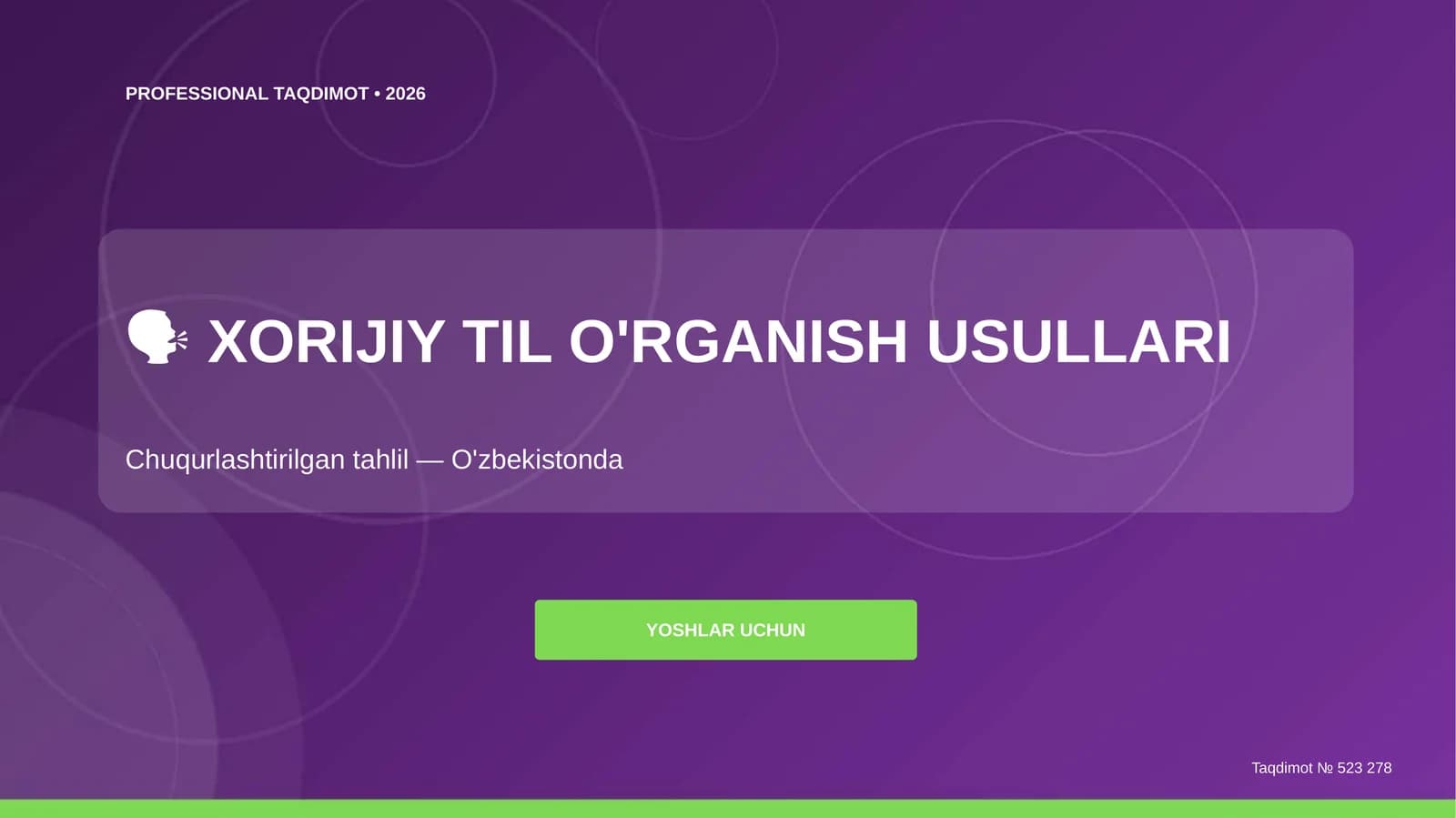 XORIJIY TIL O'RGANISH USULLARI