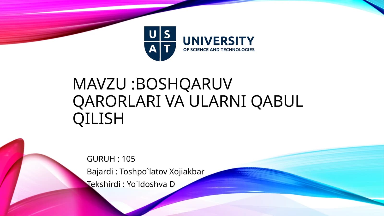 BOSHQARUV QARORLARI VA ULARNI QABUL QILISH