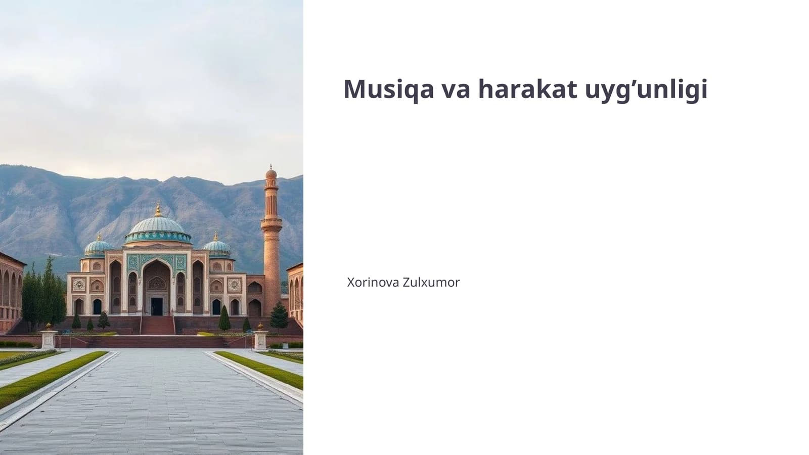 Musiqa va harakat uyg’unligi