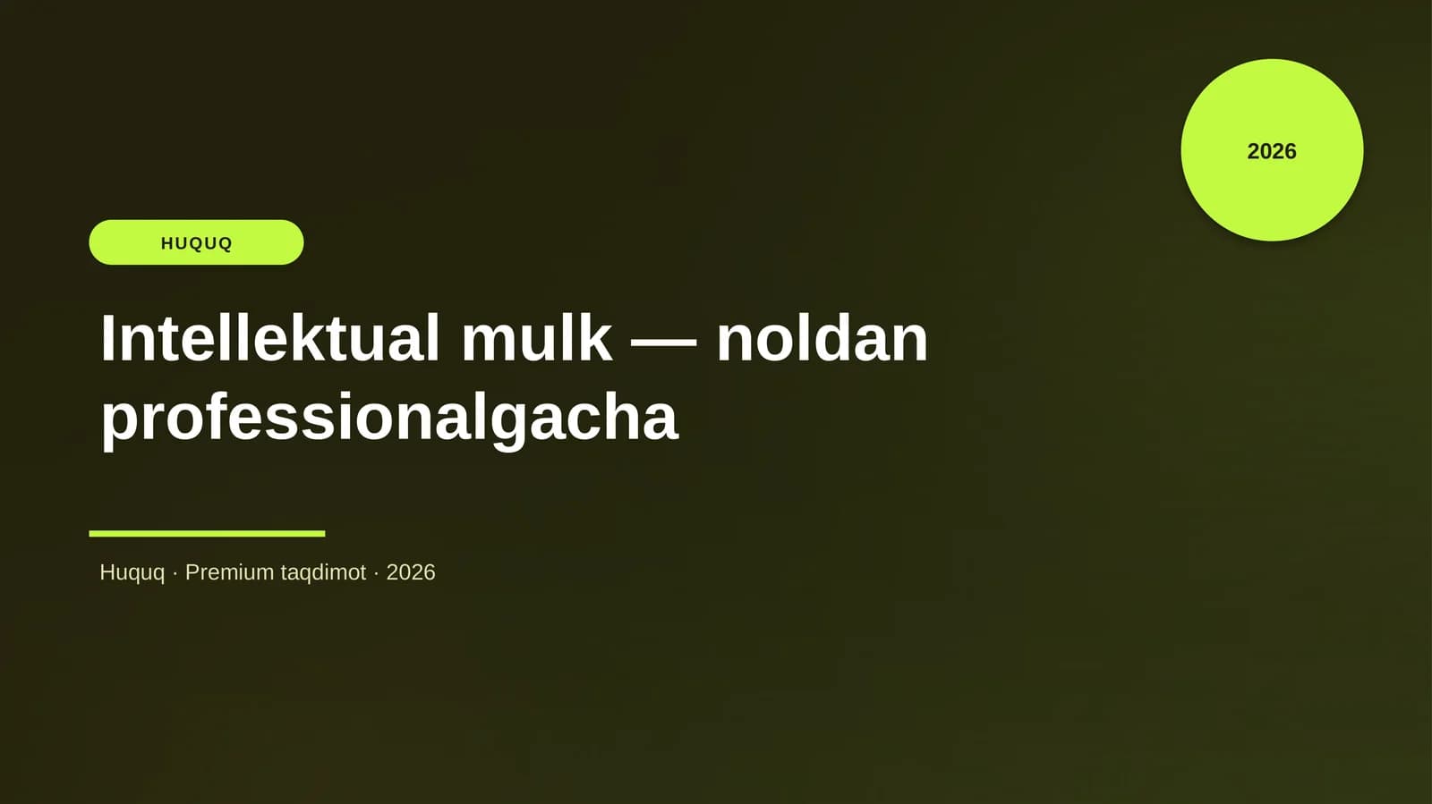 Intellektual mulk — noldan professionalgacha