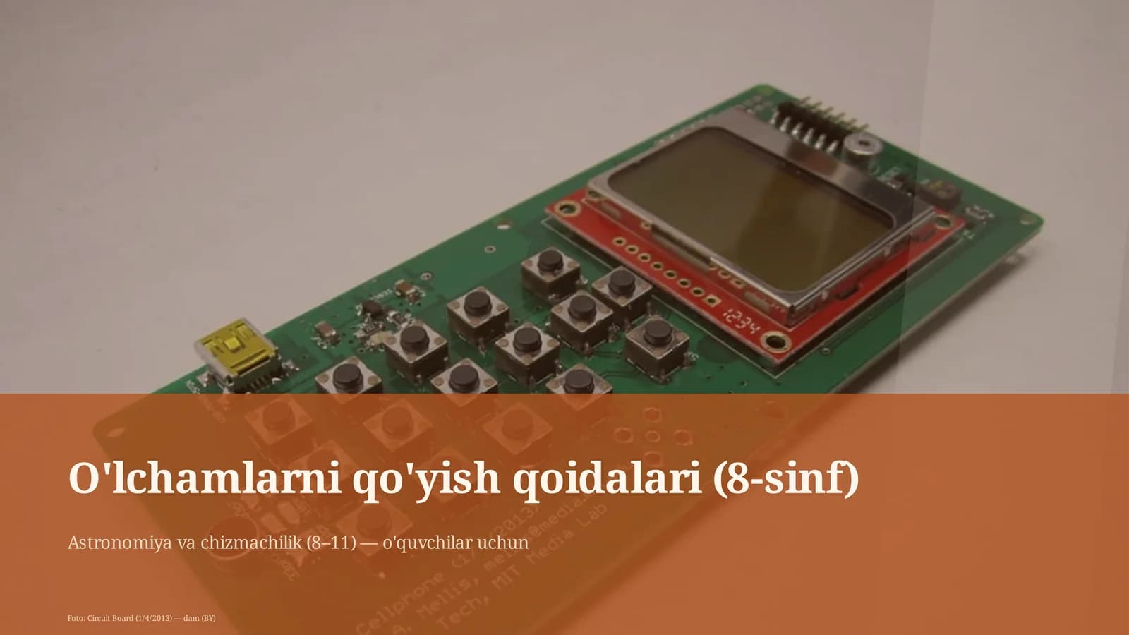 O'lchamlarni qo'yish qoidalari (8-sinf)