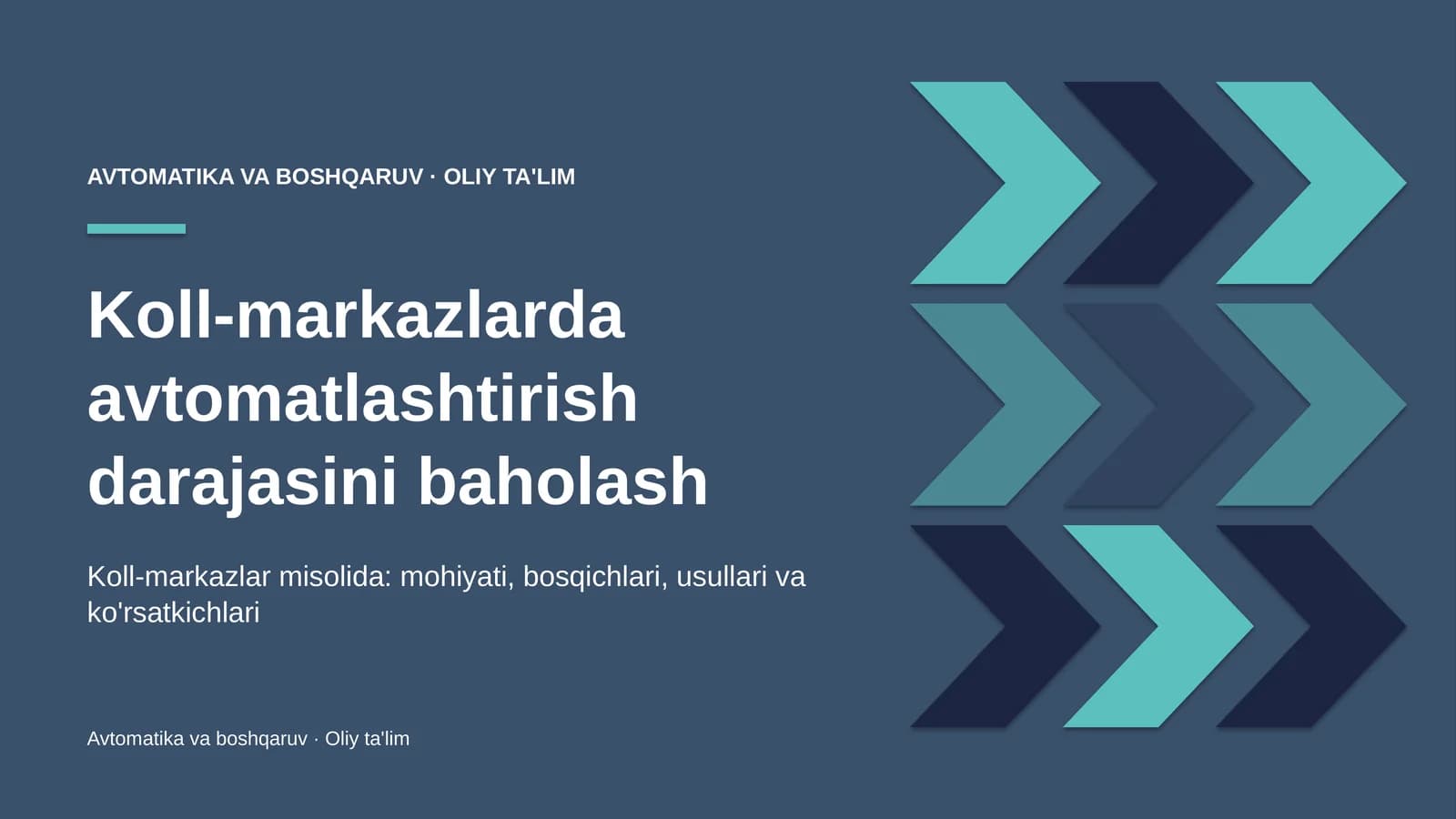 Koll-markazlarda avtomatlashtirish darajasini baholash