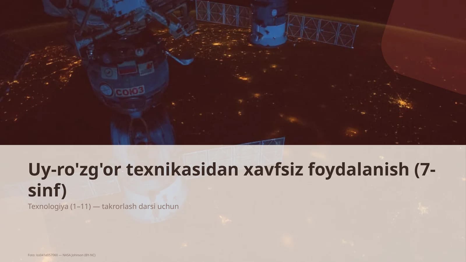 Uy-ro'zg'or texnikasidan xavfsiz foydalanish (7-sinf)