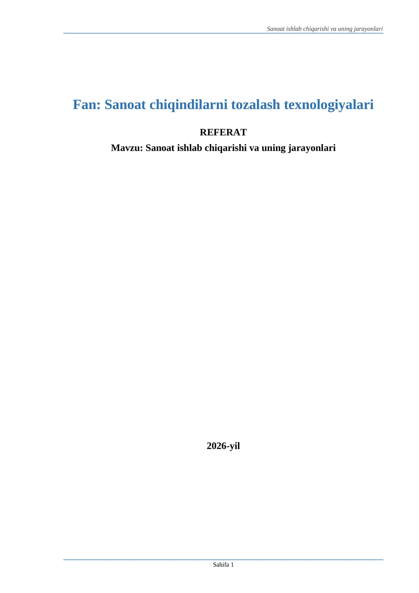 Sanoat ishlab chiqarishi va uning jarayonlari