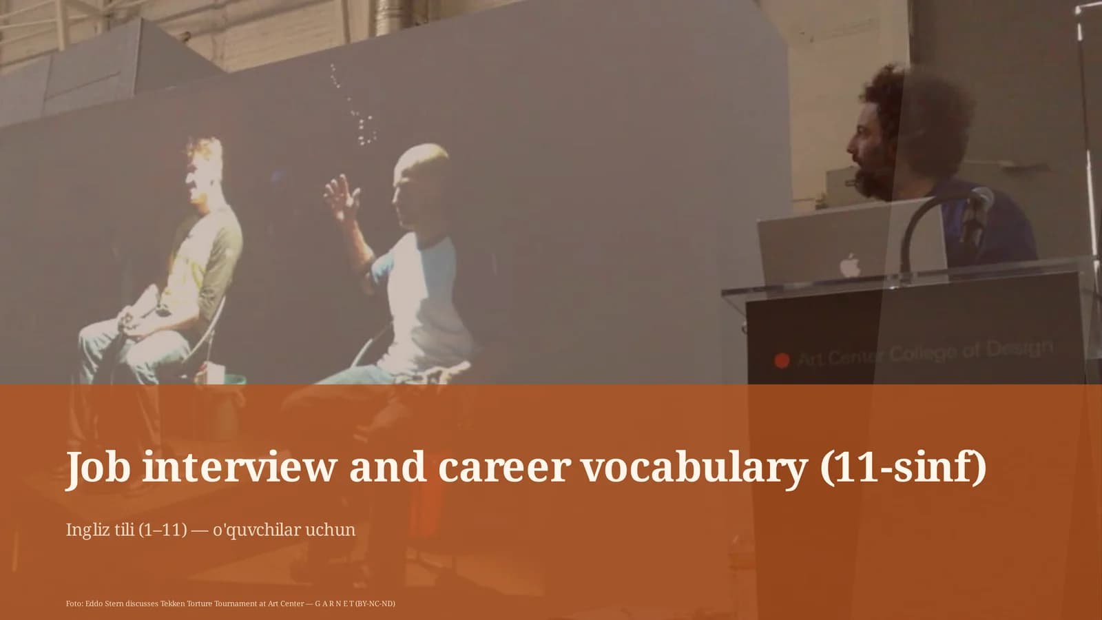 Job interview and career vocabulary (11-sinf)
