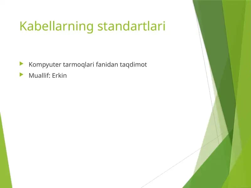 Kabellarning standartlari